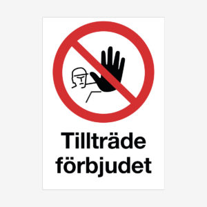 Tillträde förbjudet