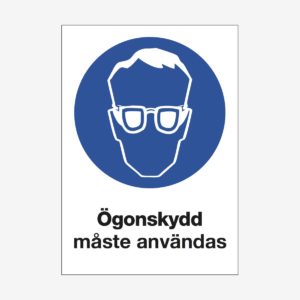 Ögonskydd måste användas